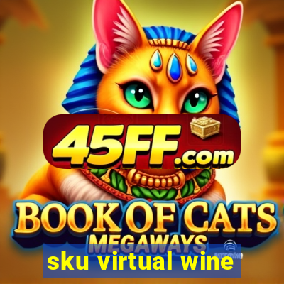 sku virtual wine